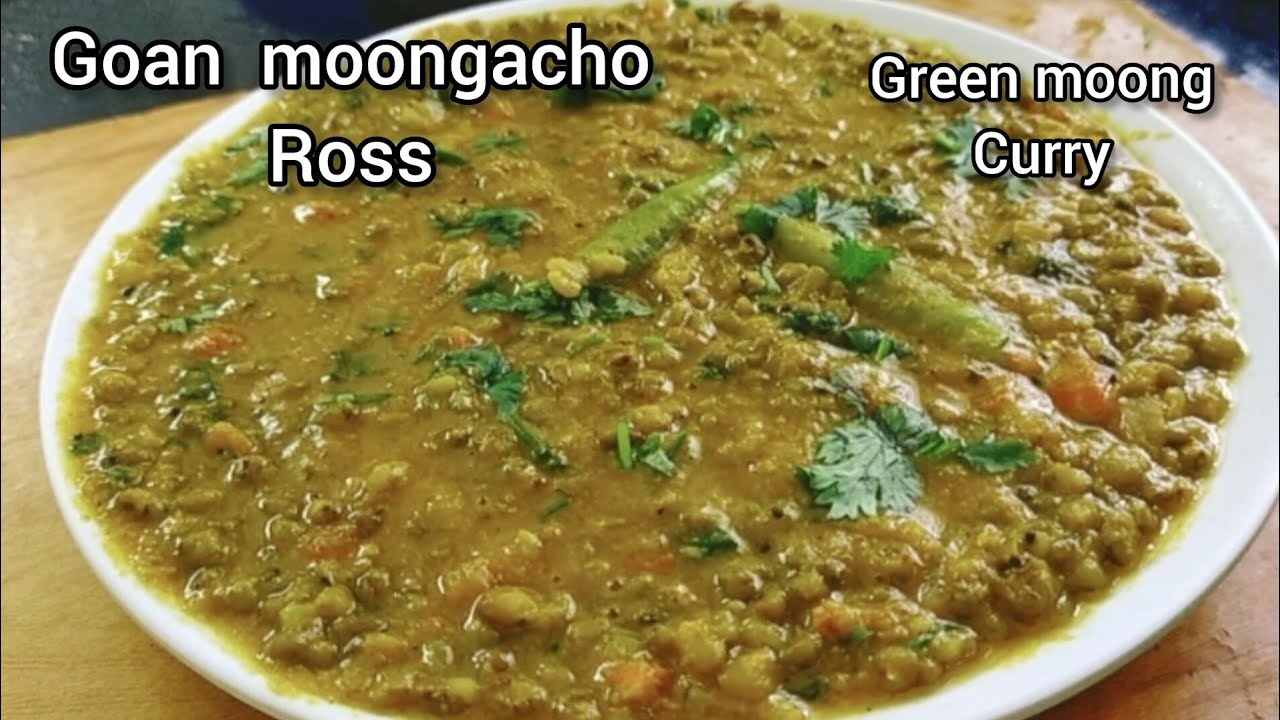 Goan Moongacho Ross | Green Moong Curry Recipe | #goanrecipe #goan #fernscookig