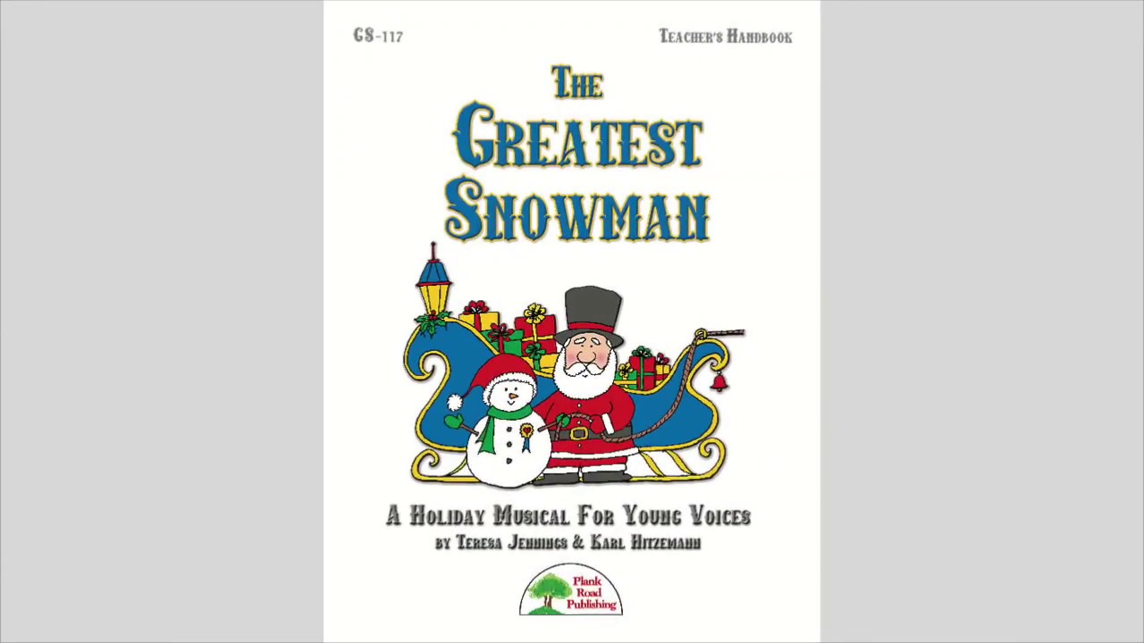 The Greatest Snowman Page Turner - Read along w music and dialog