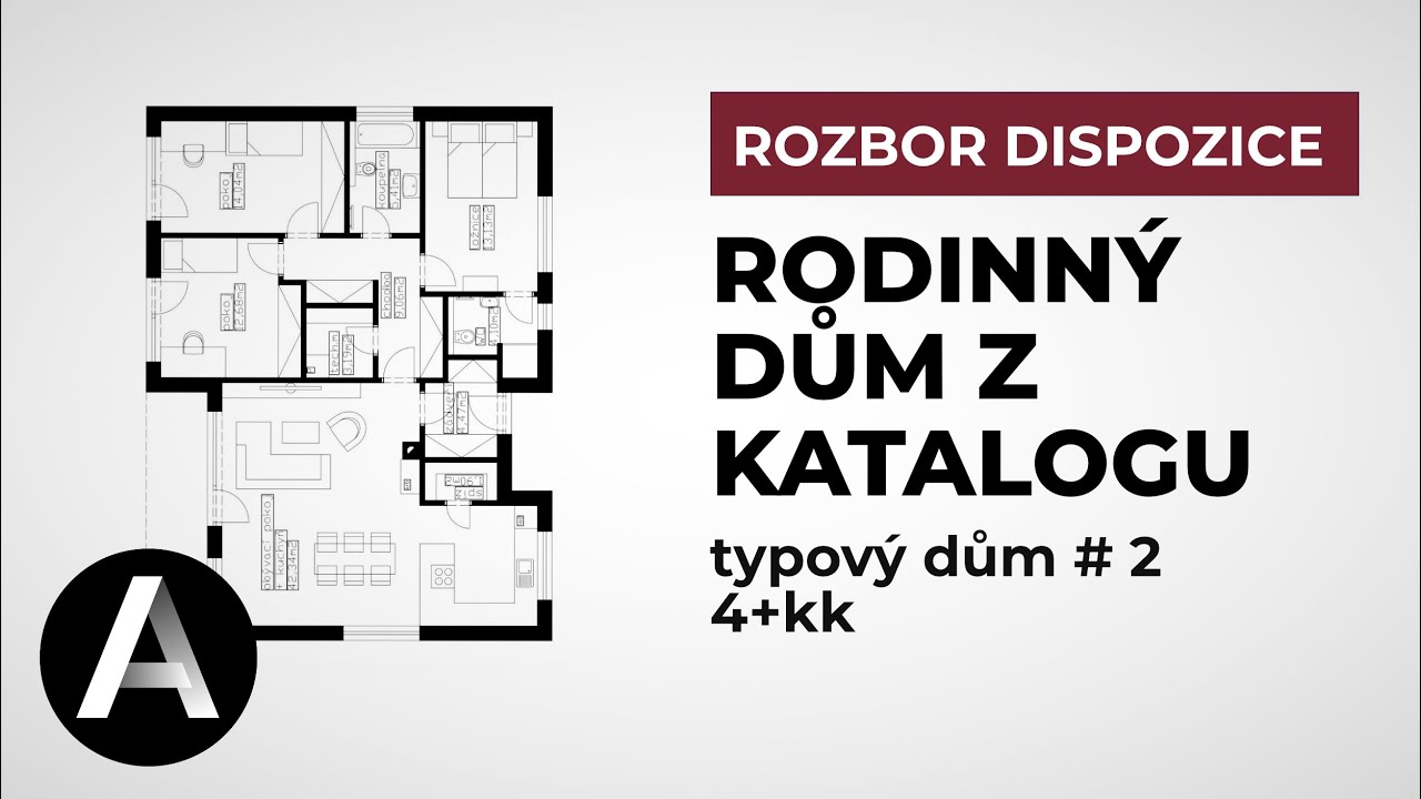 Další typový rodinný dům s dispozicí 4+kk pod lupou | ROZBOR DISPOZICE