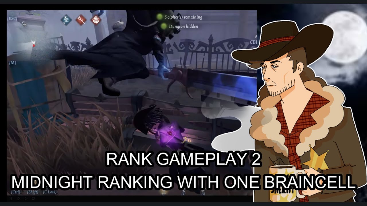 Rank gameplay 2. Midnight ranking with one braincell