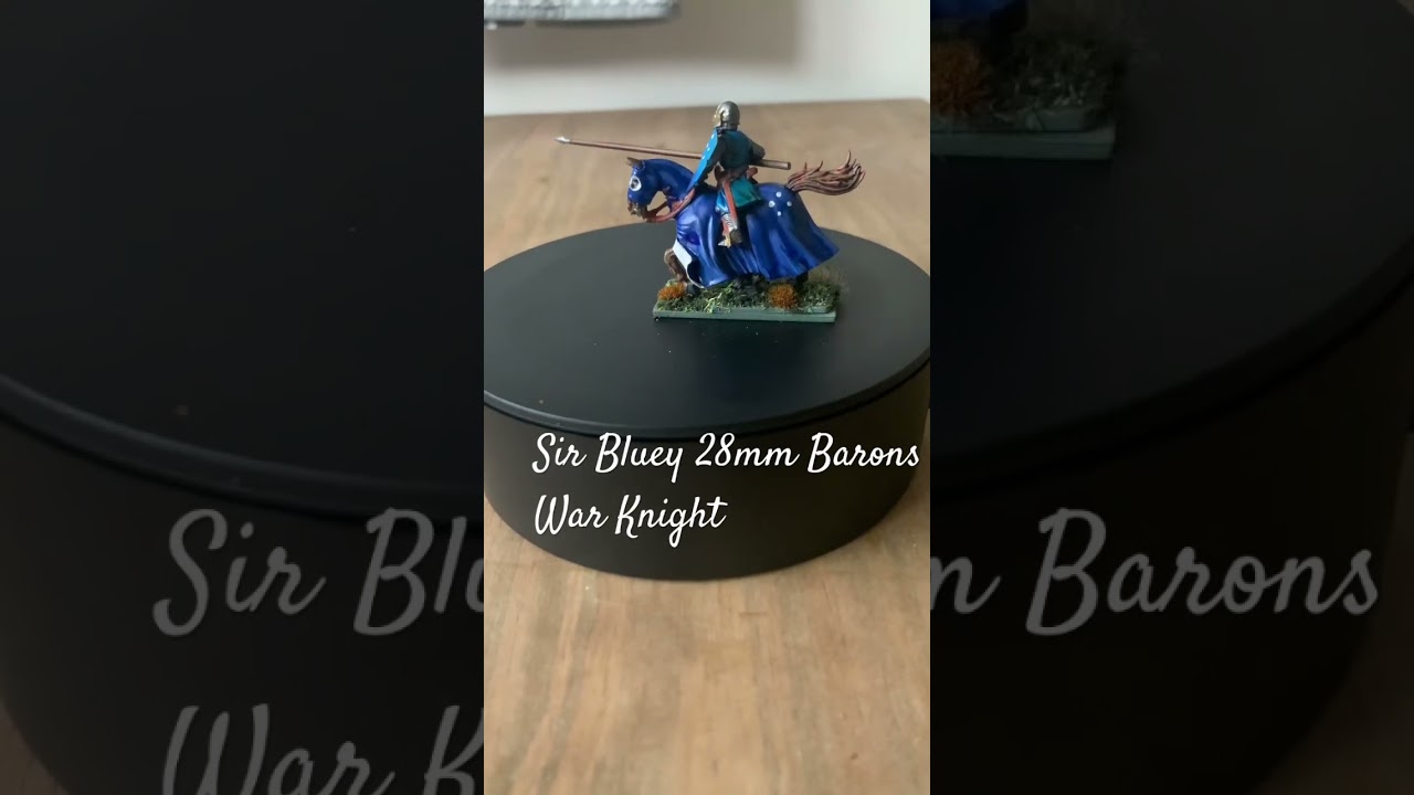 28mm Barons War Knight (Sir Bluey)