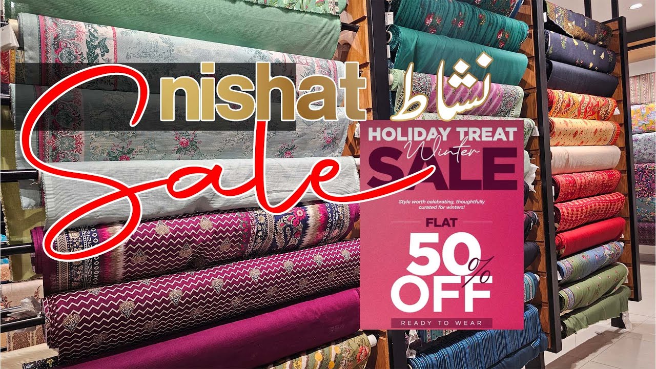 Nishat Winter Collection Sale | Quaid Day + New Year Sale | Flat 50% 40% 30% OFF