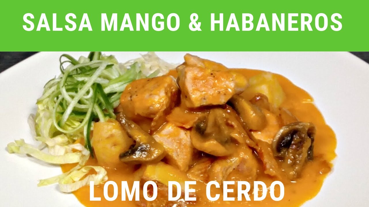 Lomo en salsa de mango y habanero est. Yucatán.- RecetasdeLuzMa