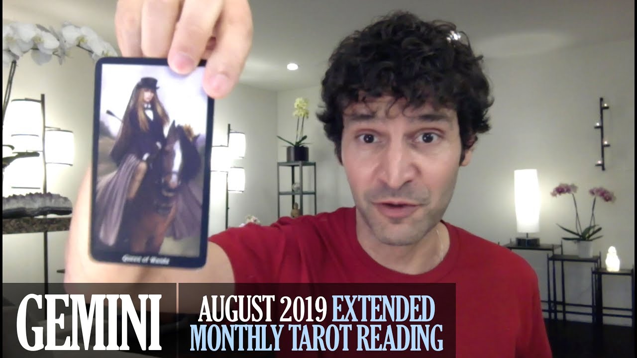 GEMINI August 2019 Extended Monthly Intuitive Tarot Reading by Nicholas Ashbaugh