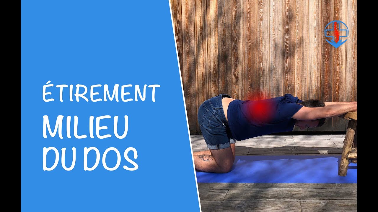 Exercices pour soulager le milieu du dos