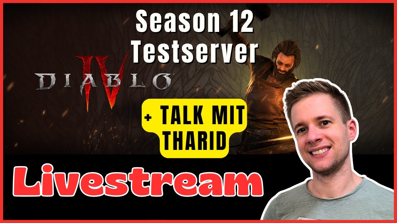 Neue Diablo 4 NEWS + Season 12 PTR  🔴  | Änderungen, Builds & Eindrücke !build !holy !dc