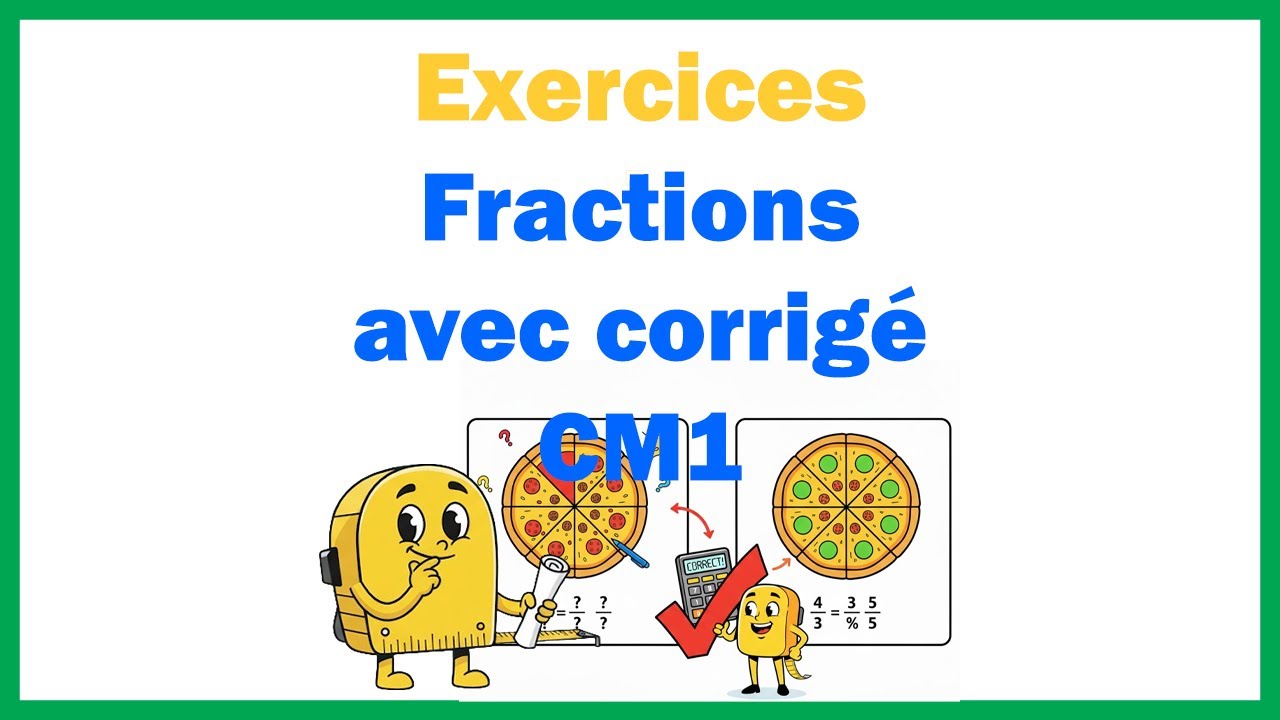 Exercices fractions cm1 avec corrig&eacute;