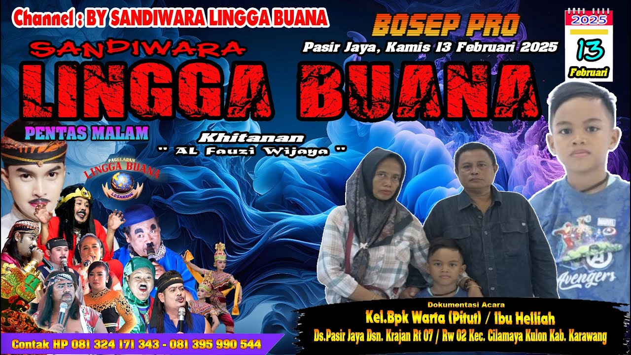 LIVE SANDIWARA LINGGA BUANA Pasir Jaya, Kamis 13 Februari 2025  PENTAS MALAM CERITA