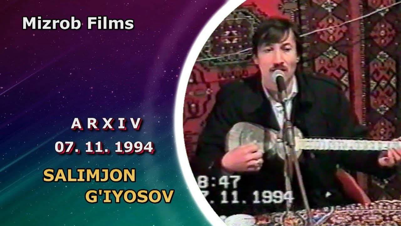 Salimjon G'iyosov _ (Arxiv Retro)  |  Салимжон Гиёсов _ 07 _ 11 _ 1994