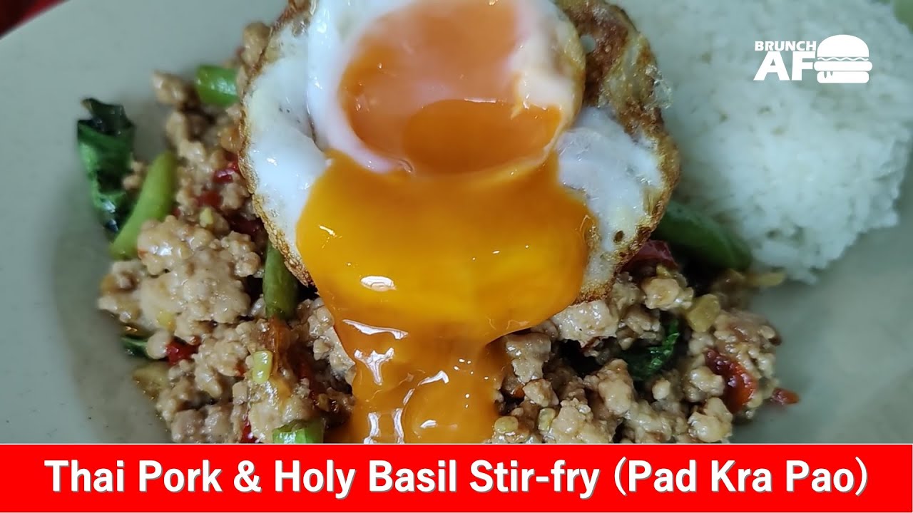 Thai Pork & Holy Basil Stir Fry - Pad Kra Pao