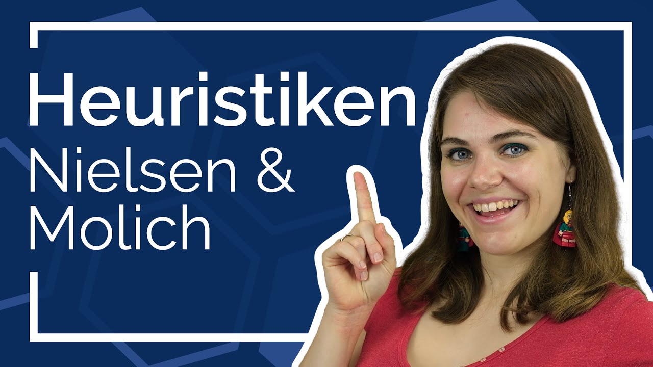10 Usability Heuristiken nach Nielsen & Molich