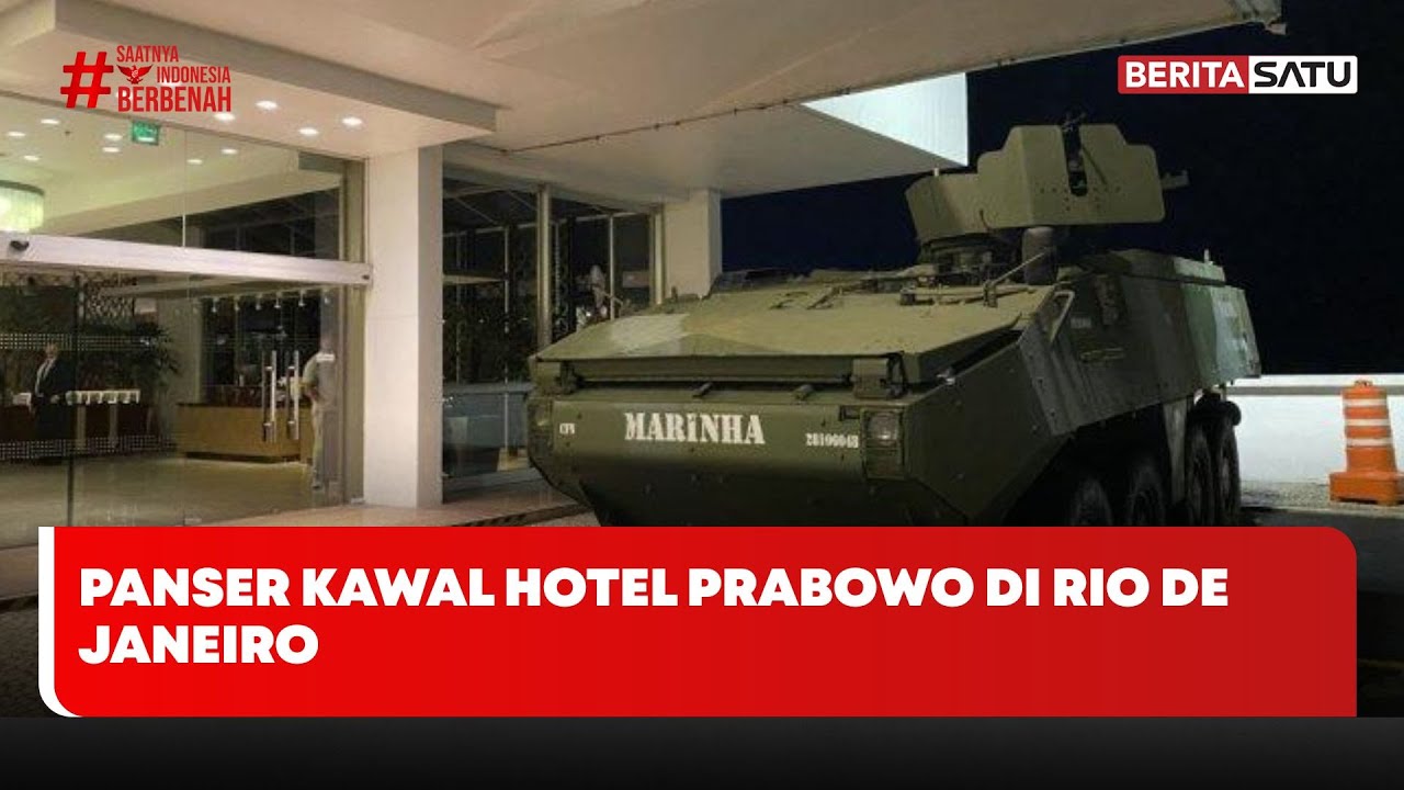 Hotel Prabowo di Brasil Dijaga Panser Militer #Beritasatu