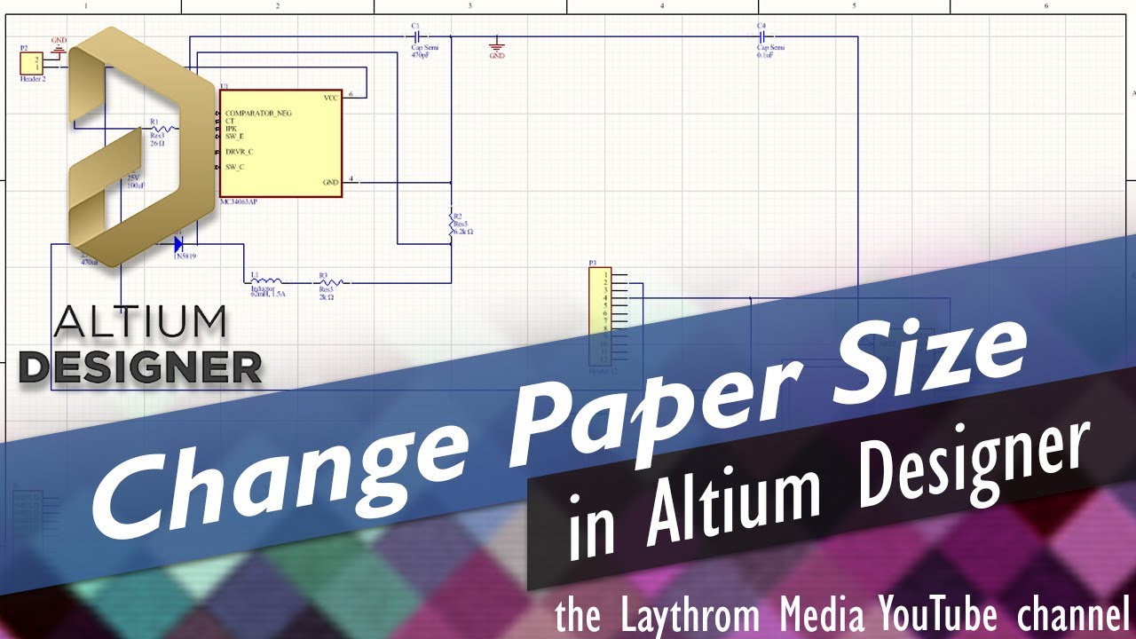 Altium Designer  -  Changing Paper Size