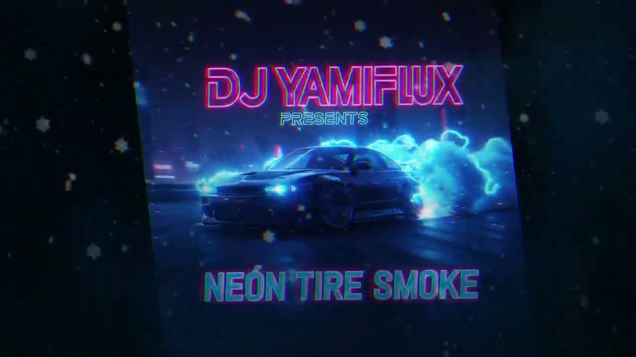 Neón Tire Smoke | Neon Smoke Drift & Dark Phonk – DJ Yamiflux