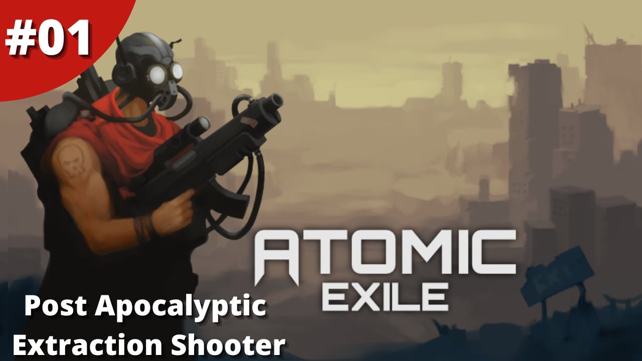Post Apocalyptic Top Down Extraction Shooter Has Zero Sievert Vibes - Atomic Exile - #01 - Gameplay