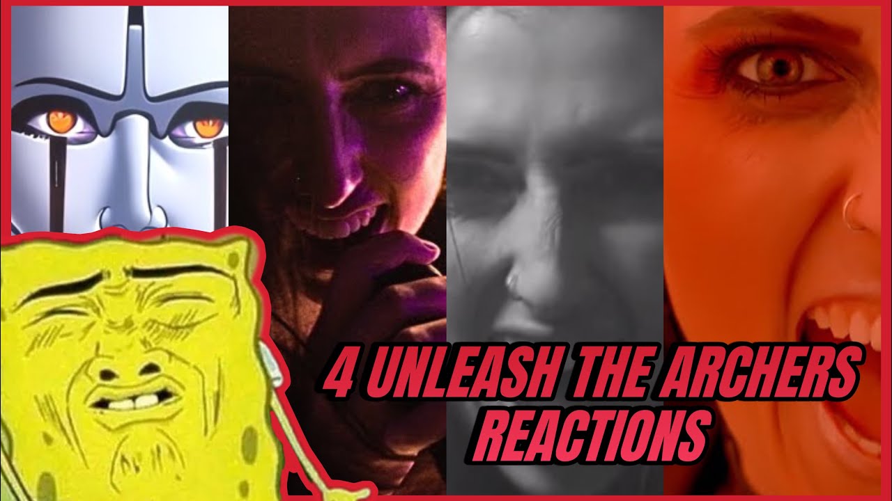 4 Unleash The Archers Reactions