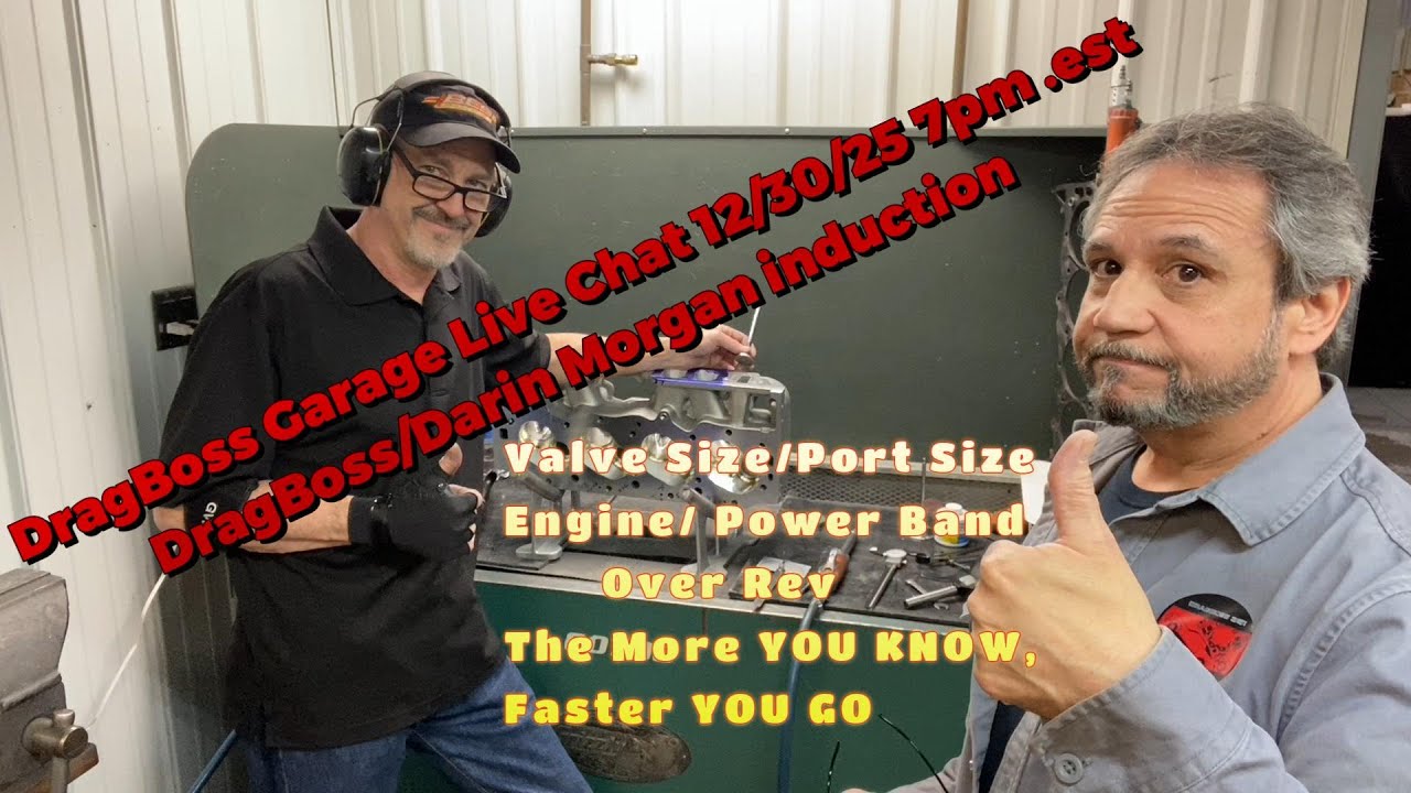 DBG: Live With Darin Morgan, Valve Size/Port Size, Engine/Power Band, OVER REV 12/30/25 7 pm .est