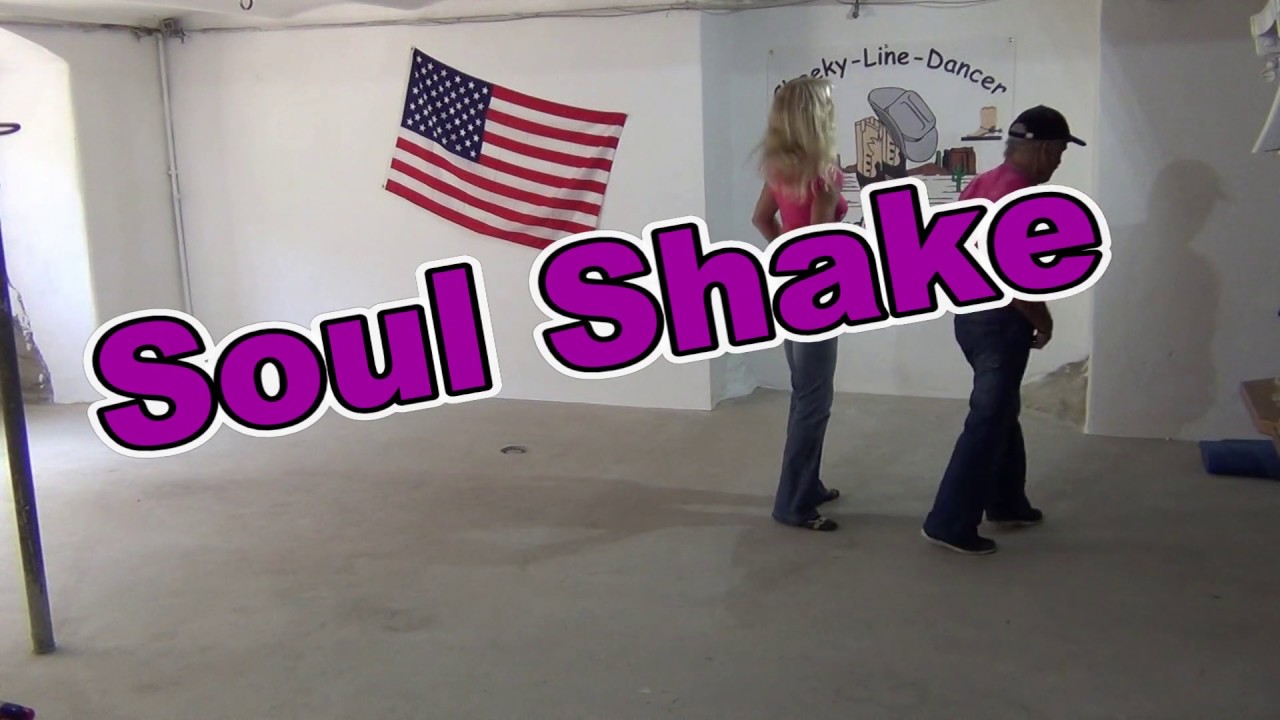 Soul Shake Line Dance Teach & Dance