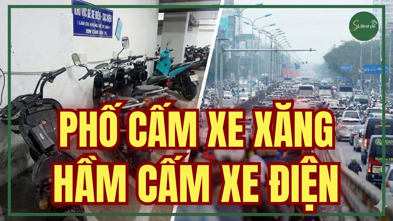 PHỐ CẤM XE XĂNG, HẦM CẤM XE ĐIỆN: NGHỊCH LÝ 