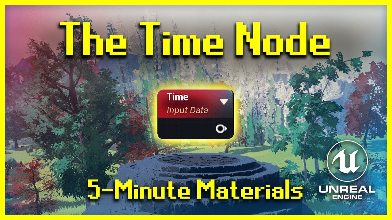The Time Node | 5-Minute Materials [UE4]