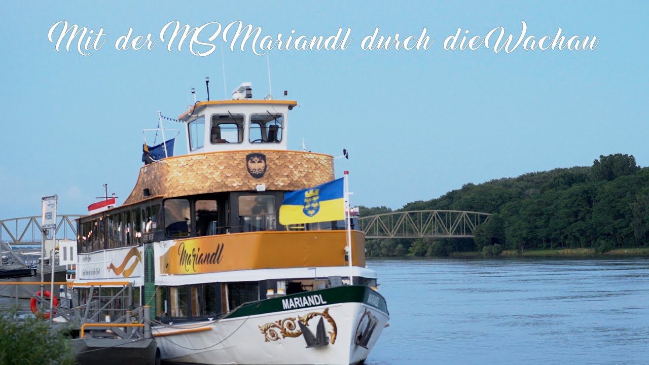 Mit der MS Mariandl durch die Wachau