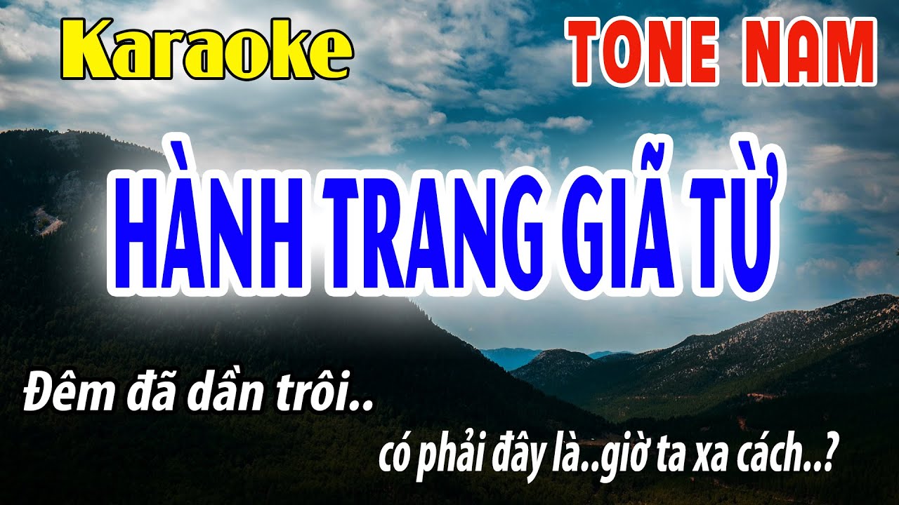 Hành Trang Giã Từ - Karaoke Tone Nam ( Eb )  Đời Sống Và Âm Nhạc