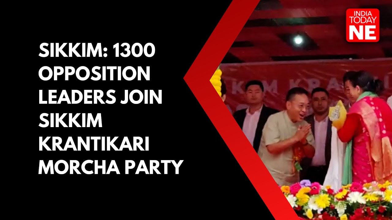 Sikkim: 1300 opposition leaders join Sikkim Krantikari Morcha party