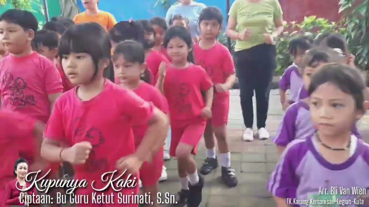 Kupunya Kaki - Bu Guru Ketut Surinati, S.Sn - TK Karang Kemanisan Legian Kuta Badung Bali