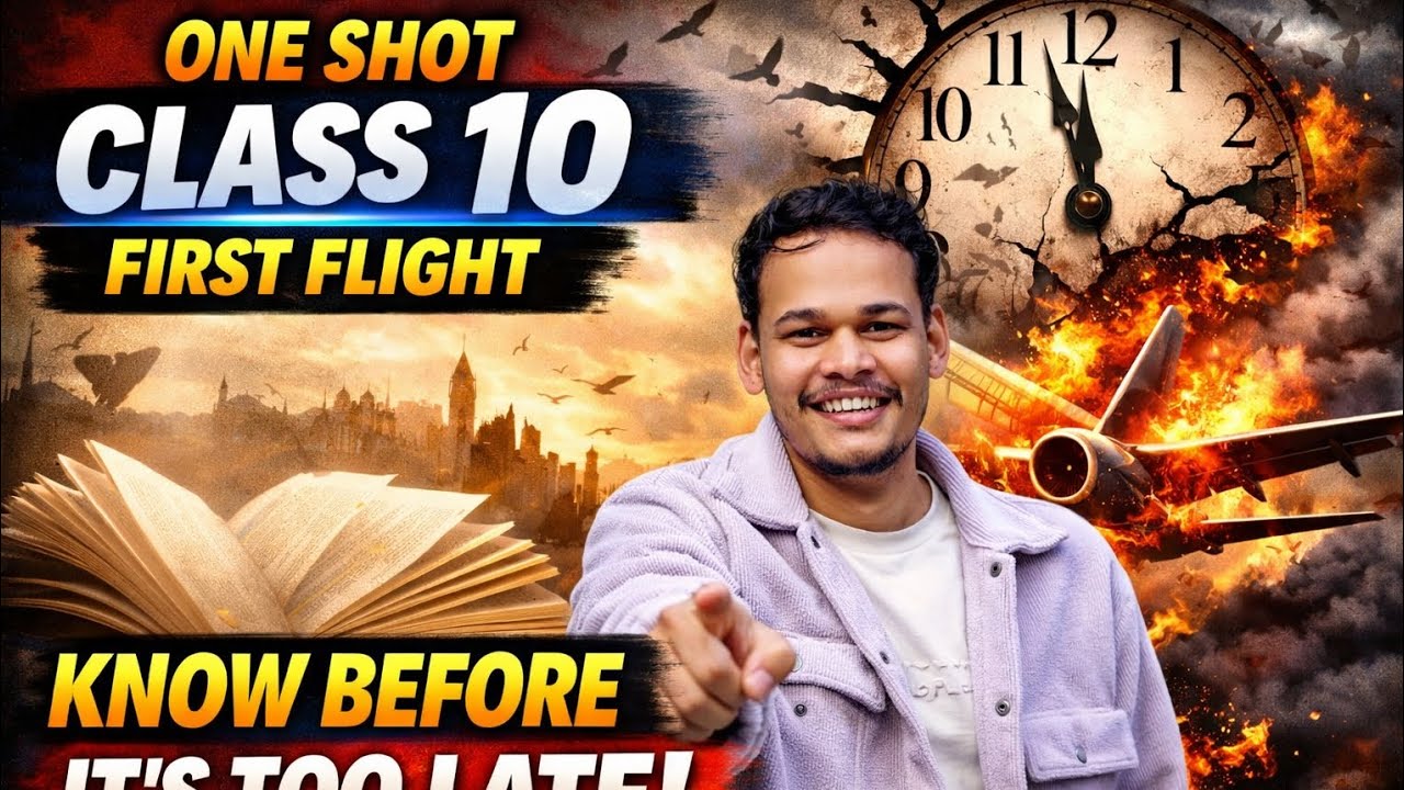 First Flight Class 10 one shot 🔥💯