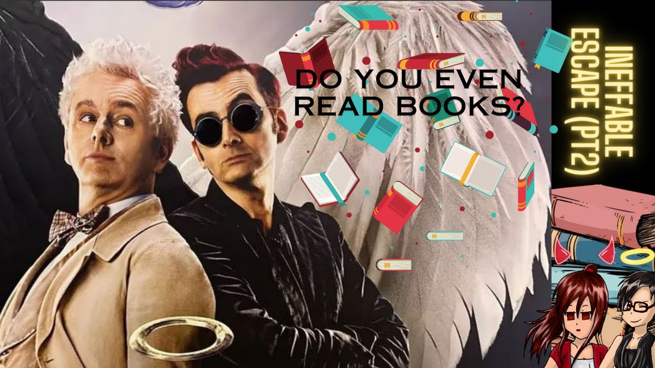Do you even read books? - Playing a #GoodOmens Fanmade Game (Ineffable Escape Pt2)