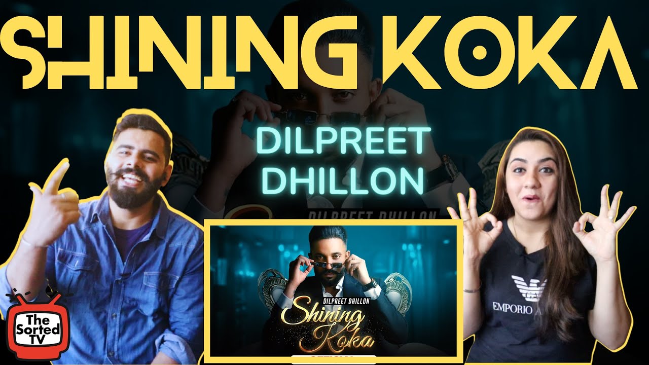 Shining Koka | Dilpreet Dhillon FT. Meharvaani || Delhi Couple Reactions