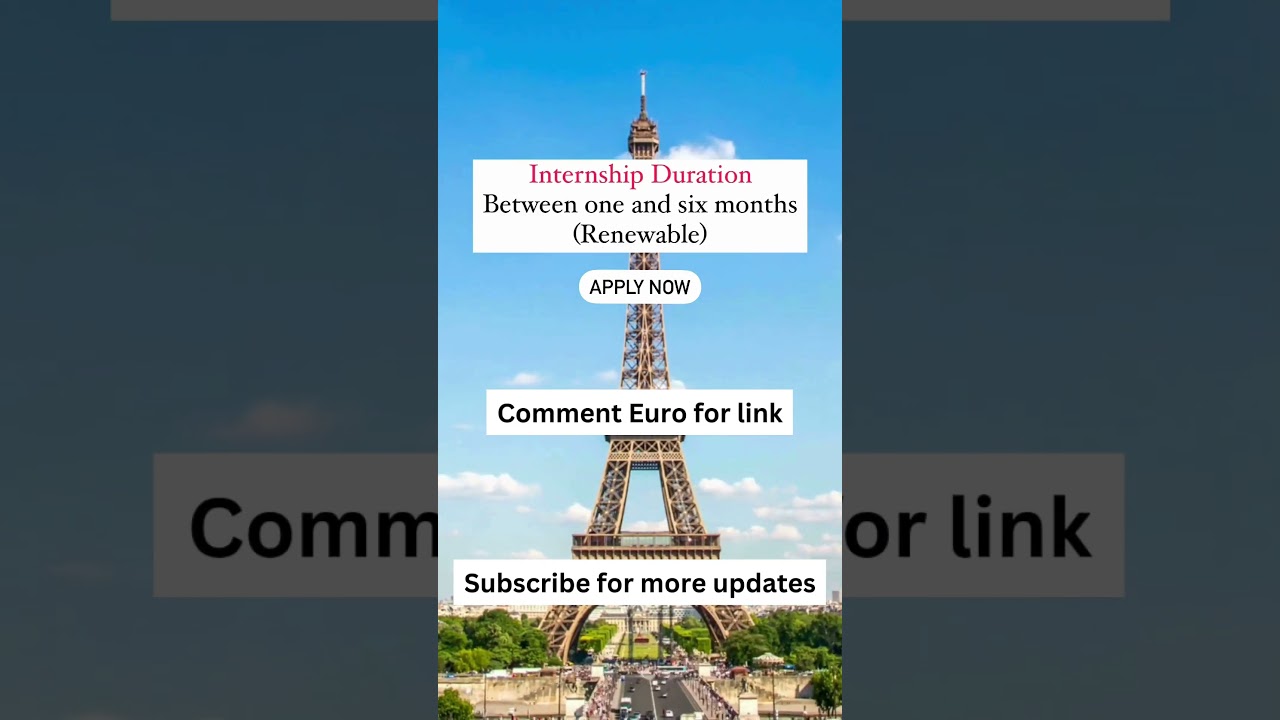 Paid Internship Program in France, Europe | paid medical internship in europe | Work Visa for Paris