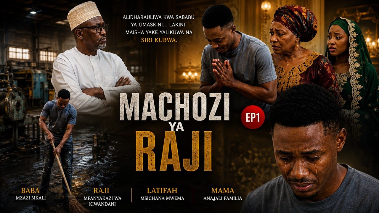MACHOZI YA RAJI [EP 01] lifestories  #viral #storytime 