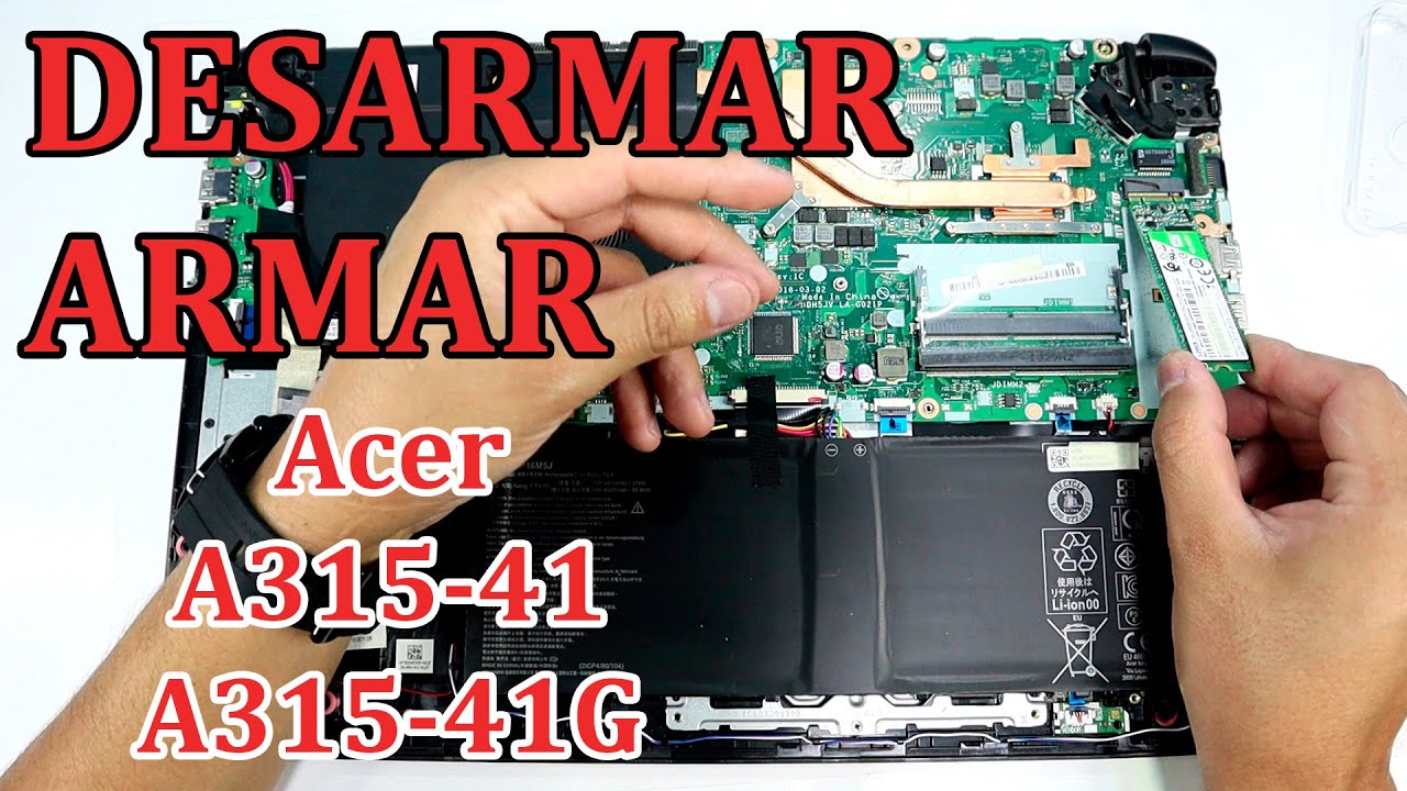 Desarmar y armar💻Laptop Acer A315-41G | Información básica de componentes internos