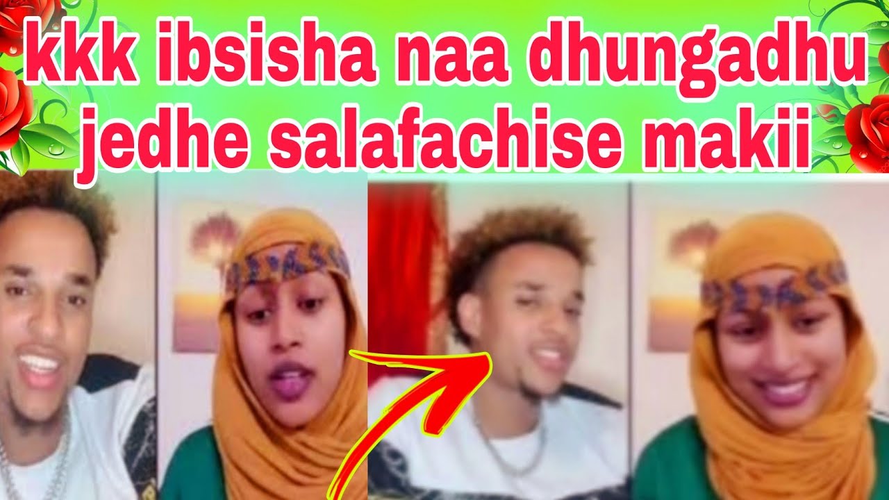 ibsisha gudii godhe makii mashallah