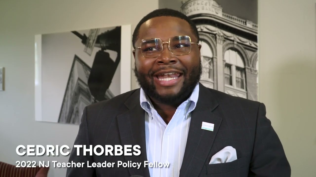 The NJ Teacher Leader Policy Fellowship
