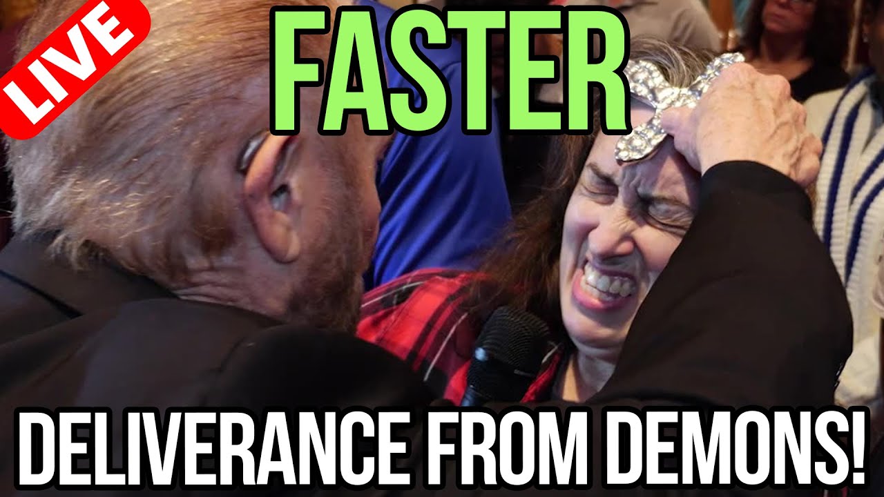 FASTER DELIVERANCE FROM DEMONS