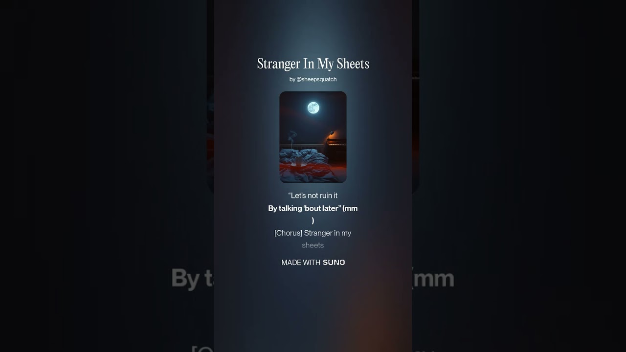 Stranger In My Sheets