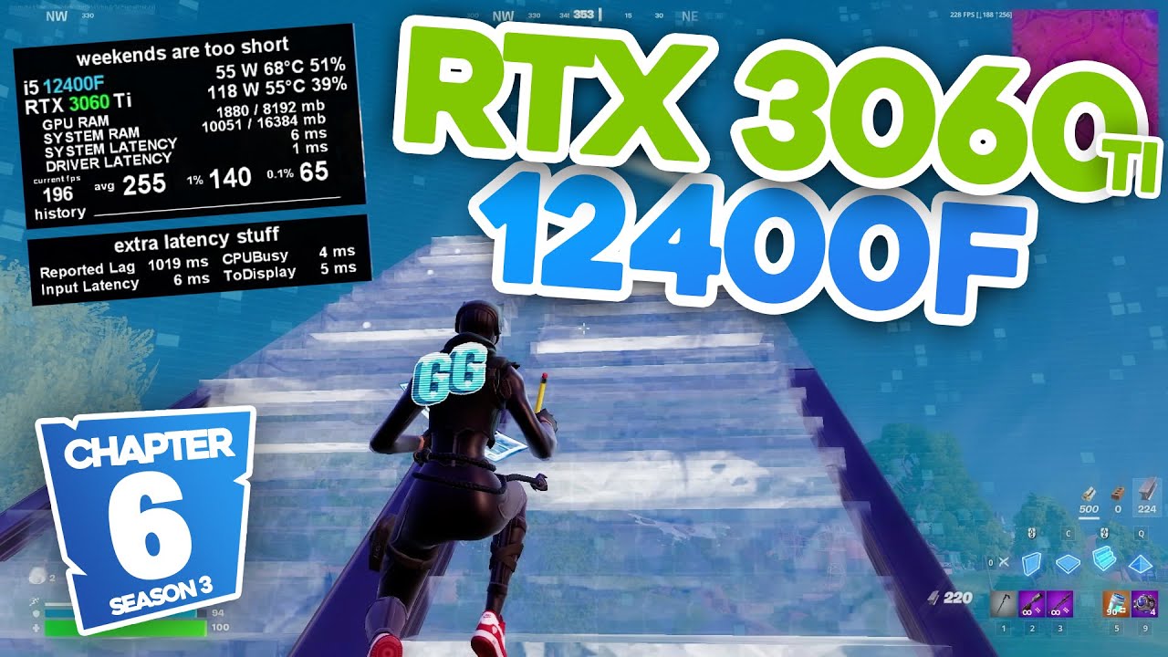 i5 12400F & RTX 3060 Ti chapter 6 season MS1 ranked battle royal fortnite fps test 1080p
