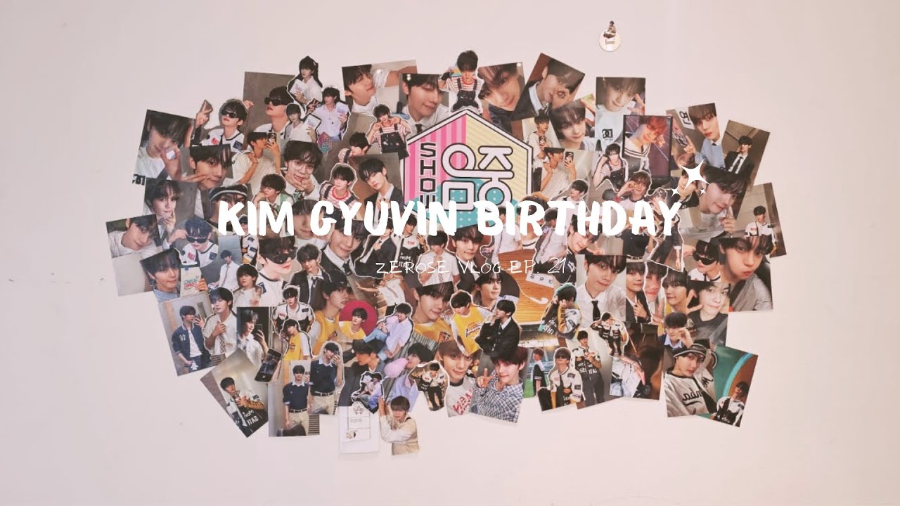 [ Zerose Vlog ] l Kim Gyu Vin l Birthday Cafes | Summer Vlog