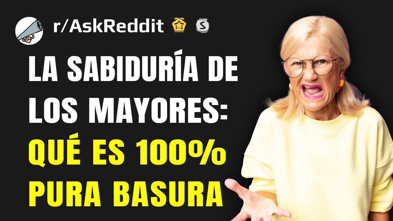 Gente mayor, ¿qué es algo que es 100% pura basura?