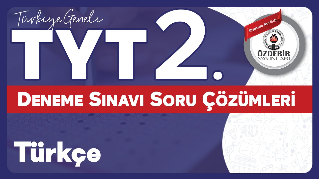 Aralık 2025 - YKS 2. Deneme Sınavı TYT TÜRKÇE Çözüm Videoları