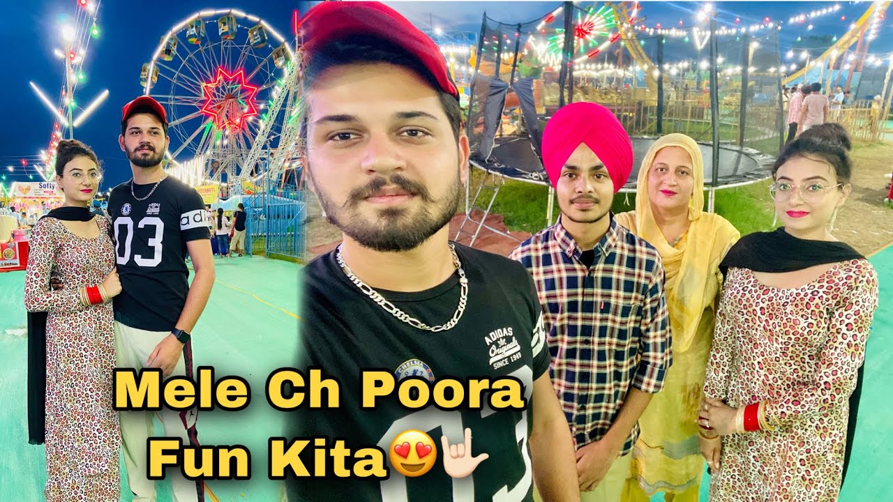 Chal Mele Nu Chaliye😻🥳 Poora Fun Kita Ajj Ta 🔥 Vlog-175 Daily Vlogs BawanPreet Vlogs
