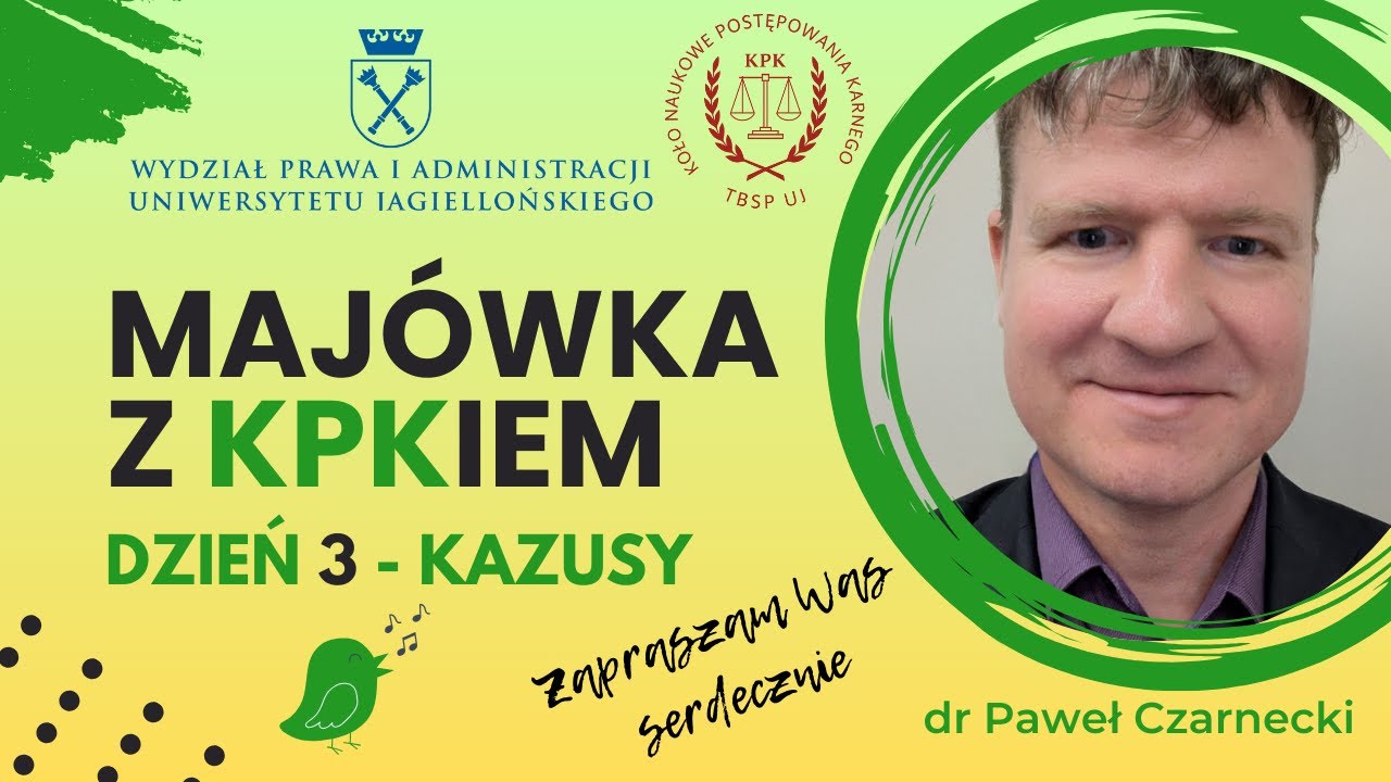 Majówka z KPKiem cz. 3. Jak rozwiązywać kazusy z procesu karnego?