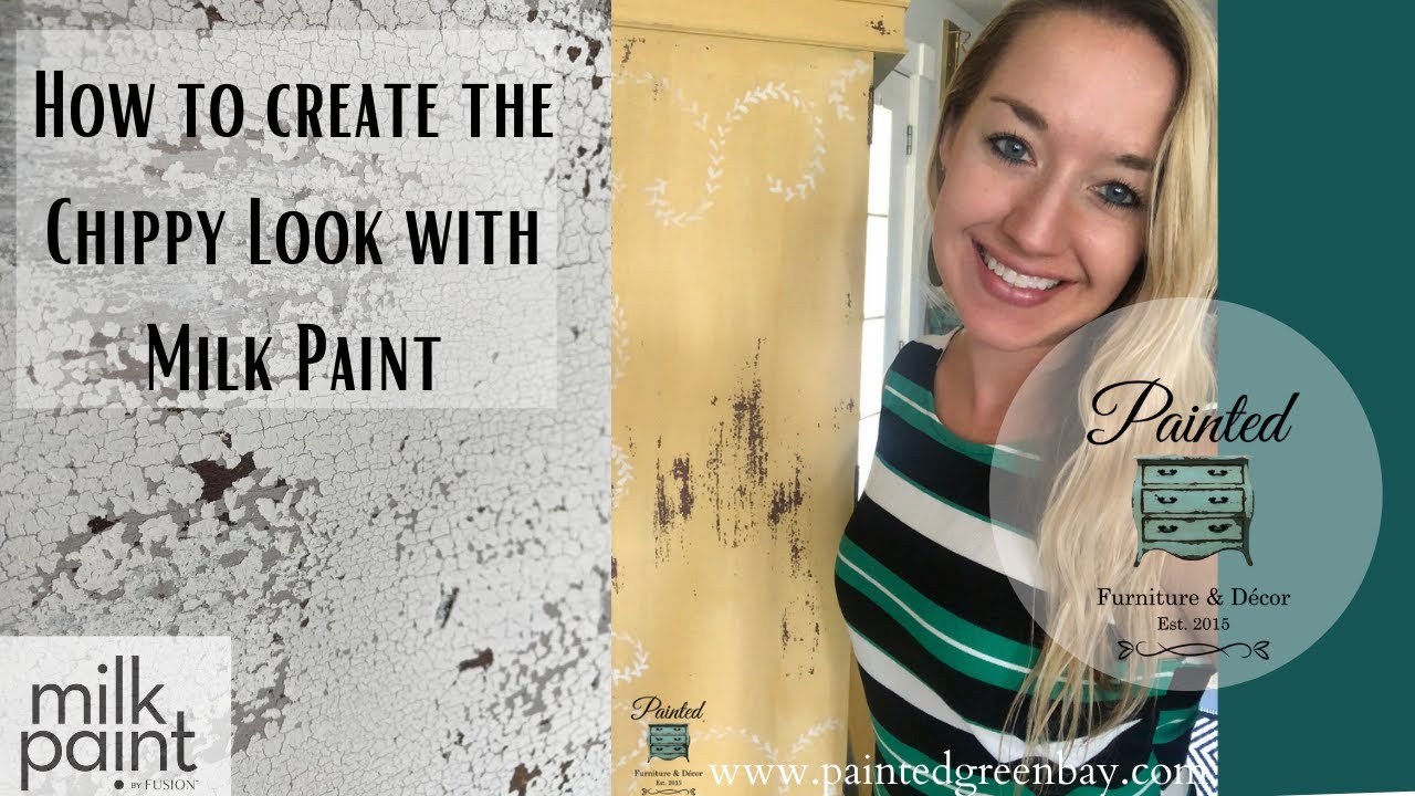How to create the chippy look and layer Milk Paint by Fusion.