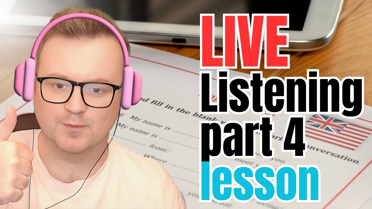 IELTS listening part 4 - approach and testing