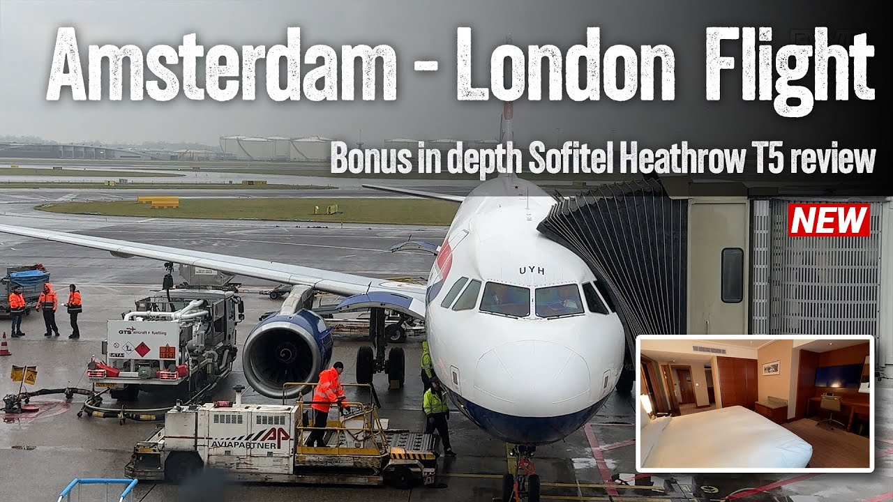 British Airways business class flight to London | is Heathrow's Sofitel Hotel any good?