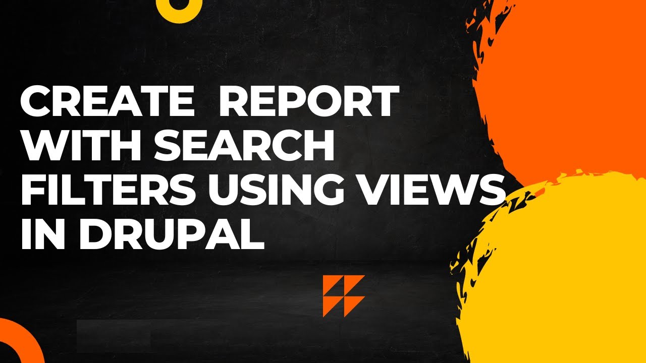 Create report with search filters using views in Drupal 10.