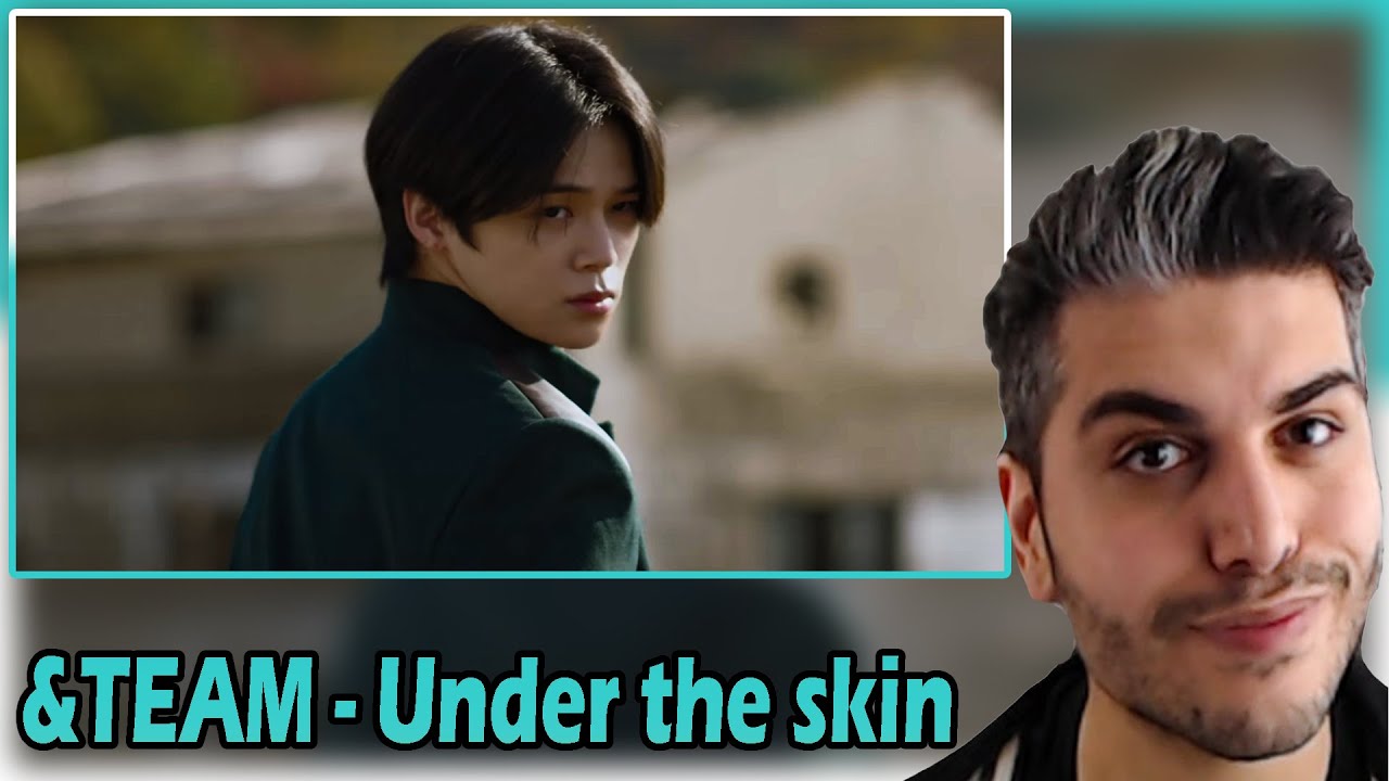 [ENG SUB] &TEAM ‘Under the skin’ Official MV REACTION | JPOP TEPKİ