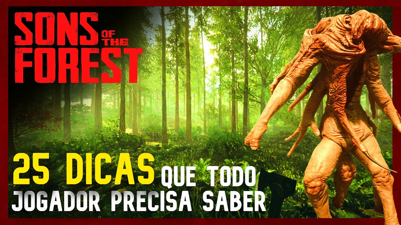 Sons of the Forest: 25 Dicas CRUCIAIS que Todo Jogador PRECISA saber!